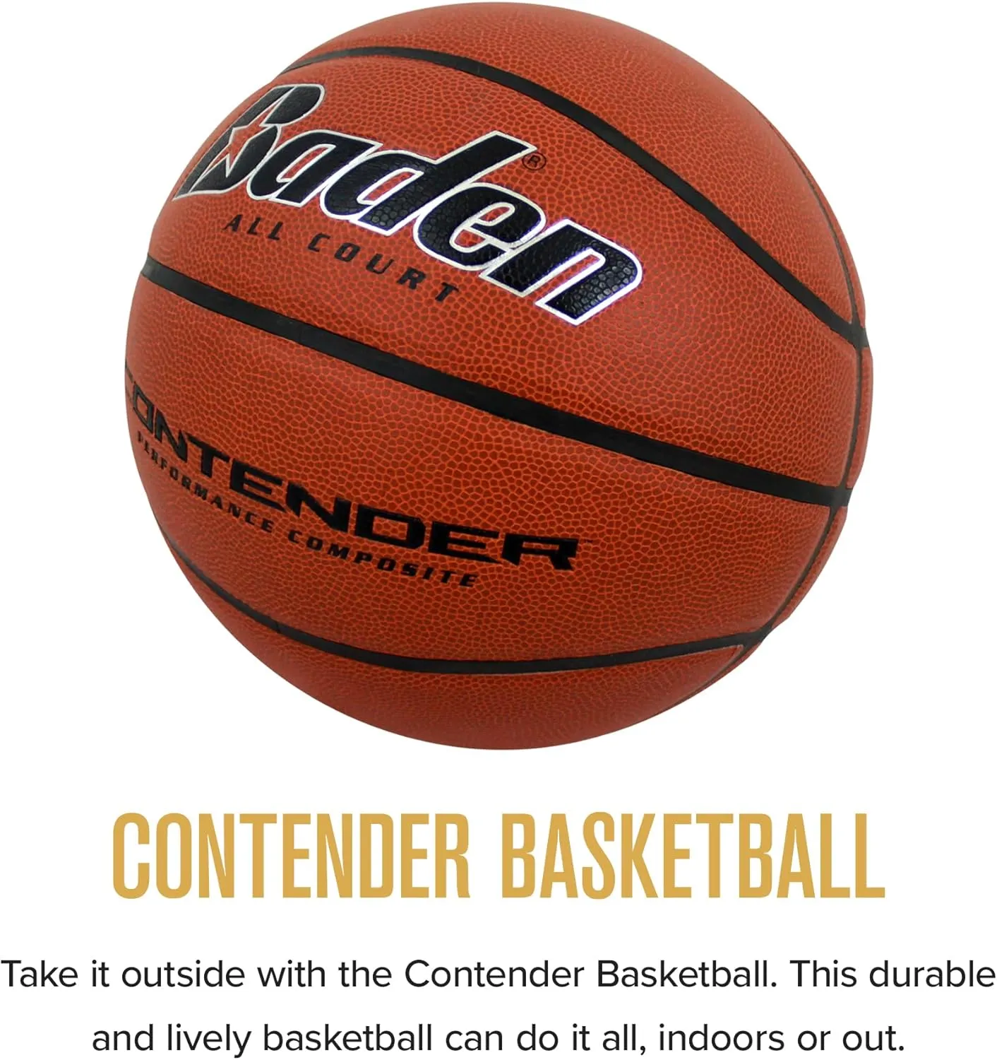 Baden Contender Indoor/Outdoor Composite Basketball