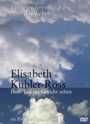 Elisabeth Kübler-Ross: Facing Death ( Elisabeth Kübler-Ross - Dem Tod ins Gesicht sehen ) [ NON-USA FORMAT, PAL, Reg.0 Import - Germany ]
