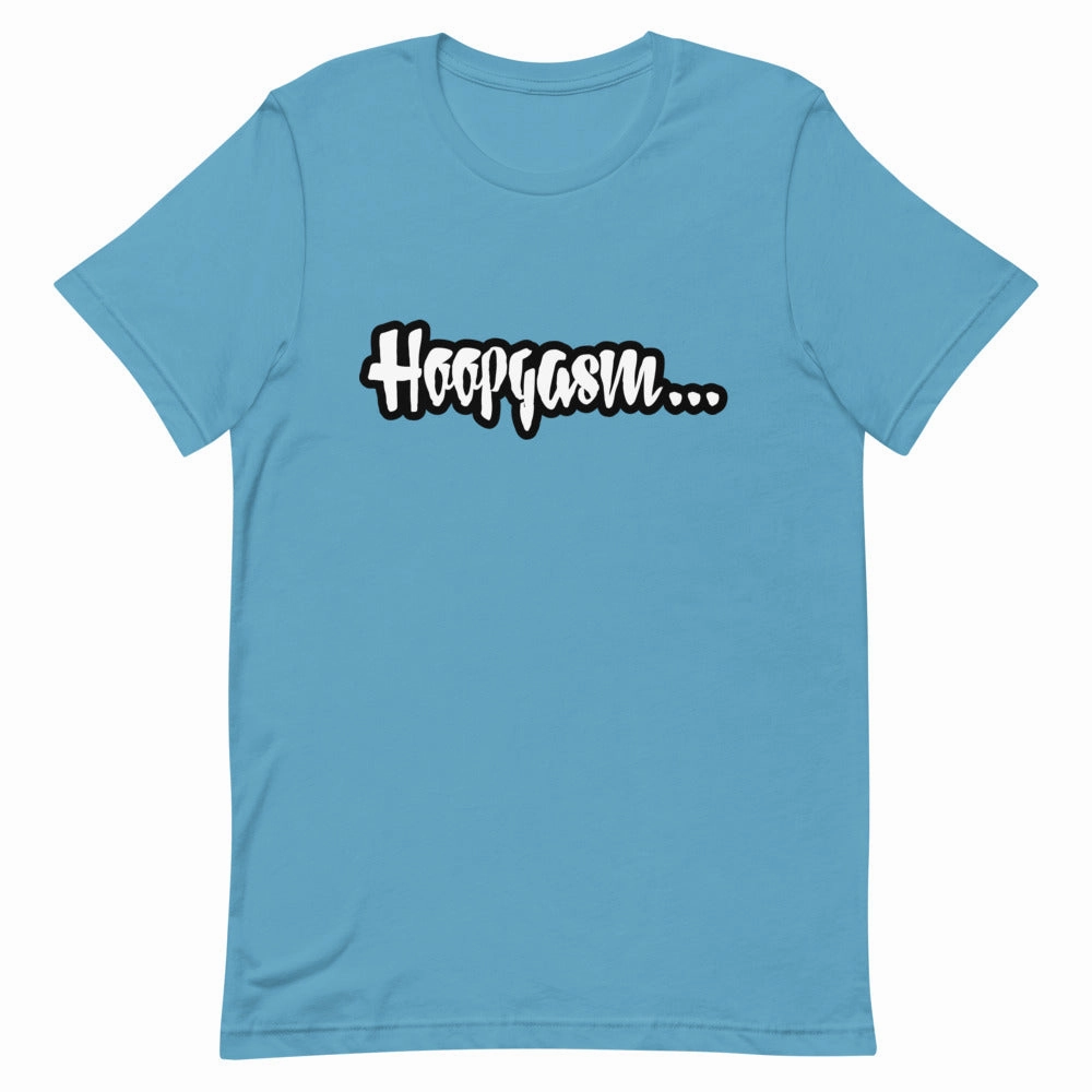 HOOPGASM JUICY  T-Shirt  (Order up for a more casual fit.)