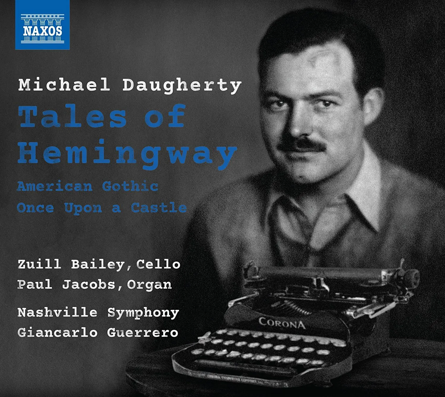 Michael Daugherty: Tales of Hemingway - American Gothic - Once Upon A Castle