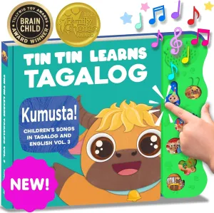Tagalog Books for Kids Vol. 3, Tagalog Baby Book, Filipino Baby Book of Songs from The Philippines, Tin Tin Learns Tagalog: Songs in Tagalog & English for Babies, Toddlers, Children, Girls & Boys